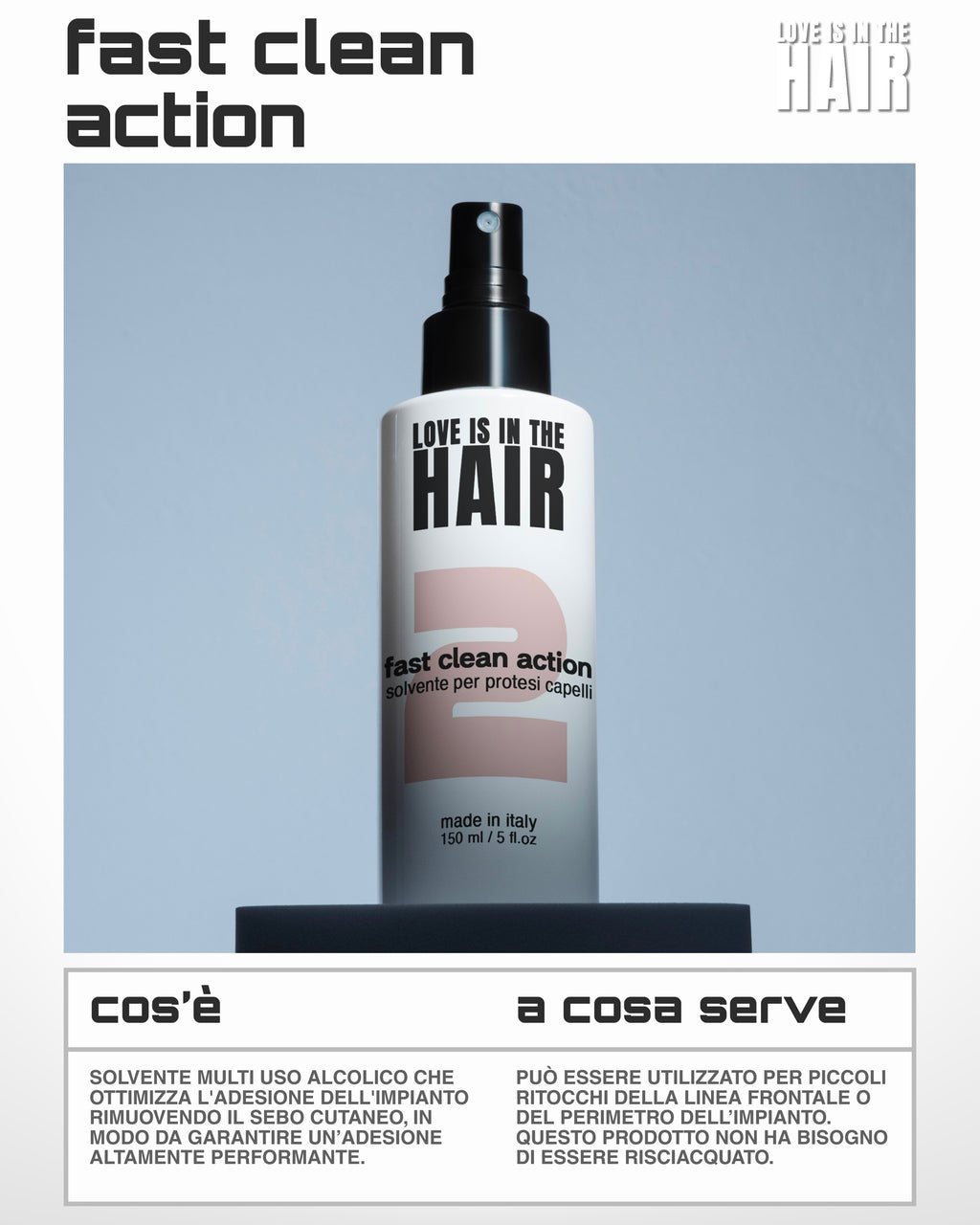 FAST CLEAN ACTION / SOLVENTE SPRAY MULTIUSO PER PROTESI CAPELLI